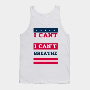 black lives matter, i cant breathe shirt, george floyd, i can't breathe, justice for floyd, civil rights,justice for george, black history Tank Top